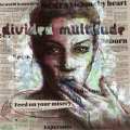 DIVIDED MULTITUDE (Norway) / Feed On Your Misery