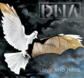 DNA (Brazil) / Love And Hate