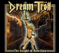 DREAM TROLL (UK) / The Knight Of Rebellion (Label release edition)