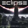 ECLIPSE (Sweden) / The Truth And A Little More (collector's item)