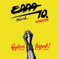 EDDA (Hungary) / 10. Gyozni Fogunk!