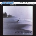 THE LA COWBOYS (US) / Endless Summer