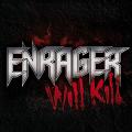 ENRAGER (Spain) / Will Kill