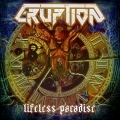 ERUPTION (Slovenia) / Lifeless Paradise + 2 (2013 reissue)