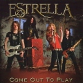 ESTRELLA (UK) / Come Out To Play
