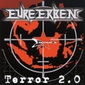 EURE ERBEN (DARKNESS) / Terror 2.0 (2CD)