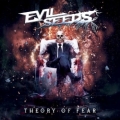 EVIL SEEDS (Spain) / Theory Of Fear