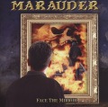 MARAUDER (Greece) / Face The Mirror