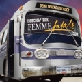 FEMME FATALE (US) / Demos & Live