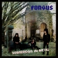 FONGUS (Mexico) / Sobredosis De Metal