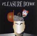 PLEASURE DOME (US) / For Your Personal Amusement