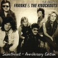FRANKE & THE KNOCKOUTS (US) / Sweetheart - Anniversary Edition