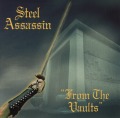 STEEL ASSASSIN (US) / From The Vaults