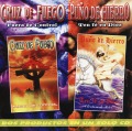 CRUZ DE FUEGO(Mexico) & PUNO DE HIERRO(Mexico) / Fuera De Control & Ten Fe En Dios