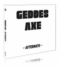GEDDES AXE (UK) / Aftermath (digipak edition)