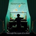 GENEROUS MEN (Sweden) / Through The Eyes Of A Child