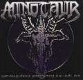 MINOTAUR (Germany) / God May Show You Mercy...We Will Not