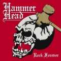 HAMMER HEAD (US) / Rock Forever + 3 (White Logo Edition)