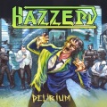 HAZZERD (Canada) / Delirium