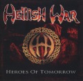 HELLISH WAR (Brazil) / Heroes Of Tomorrow