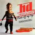 HIGH 'N DRY (Germany) / Hands Off My Toy! + 3