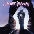 MIDNIGHT DARKNESS (Germany) / Holding The Night + 2 (2008 reissue)