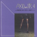 AXEWITCH (Sweden) / Hooked On High Heels + 8
