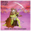 HYDRA VEIN (UK) / Rather Death Than False Of Faith + The Reptilliad Demo