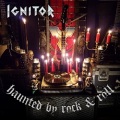 IGNITOR (US) / Haunted By Rock & Roll