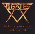 VII GATES (Sweden) / In Foc Signo Vinces