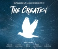 INTELLIGENT MUSIC PROJECT (Bulgaria) / VI - The Creation