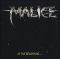 MALICE (US) / In The Beginning...