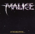 MALICE (US) / In The Beginning... + 6 (collector's item)