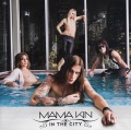 MAMA KIN (Sweden) / In The City