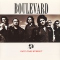BOULEVARD (Canada) / Into The Street