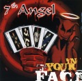 7TH ANGEL (Slovenia) / In Your Face