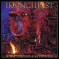 IRONCHRIST (US) / Getting The Most Out Of Your Extinction + 6