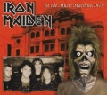 IRON MAIDEN (UK) / At The Music Machine, 1979 (collector's item)