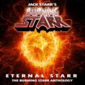 JACK STARR'S BURNING STARR (US) / Eternal Starr - The Burning Starr Anthology (3CD)