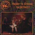 KING KOBRA (US) / Ready To Strike In Detroit (collector's item)