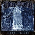 LAAZ ROCKIT (US) / Left For Dead
