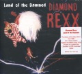 DIAMOND REXX (US) / Land Of The Damned