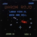 BARON ROJO (Spain) / Larga Vida Al Rock And Roll