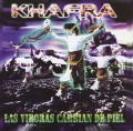 KHAFRA (Mexico) / Las Viboras Cambian De Piel
