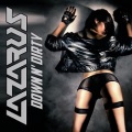 LAZARUS (US) / Down n' Dirty