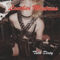 LEATHER MISTRESS (Germany) / Talk Dirty