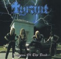 TYRANT (US) / Legions Of The Dead