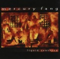 MERCURY FANG (Sweden) / Liquid Sunshine