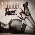 LIQUOR SWEET (US) / Liquor Sweet