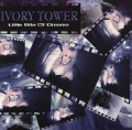 IVORY TOWER (US) / Little Bits Of Dreams
